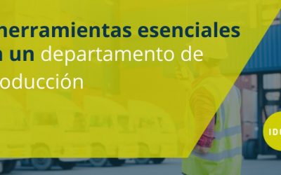 5 herramientas esenciales en un departamento de producción