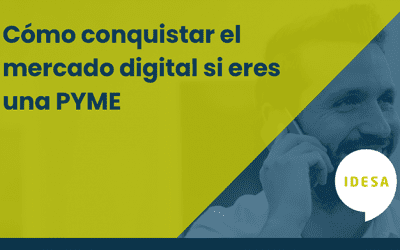 Cómo conquistar el mercado digital si eres una PYME