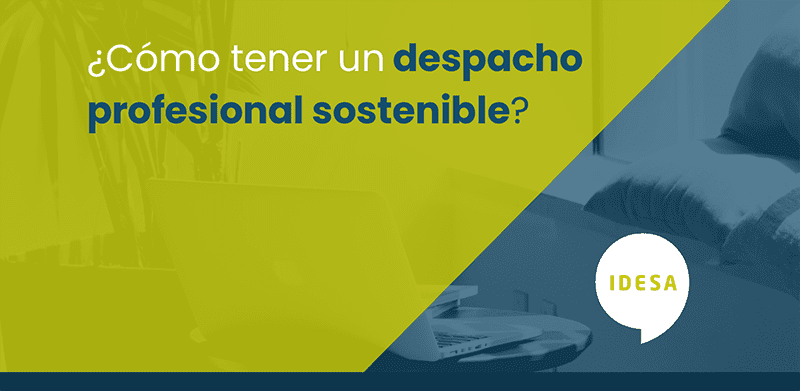 Como-tener-un-despacho-profesional-sostenible despacho profesional sostenible