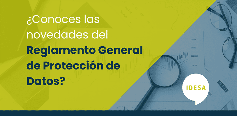 Conoces-las-novedades-del-Reglamento-General-de-Proteccion-de-Datos-Personales Reglamento General de Proteccion de Datos Personales