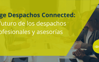 Sage Despachos Connected: el futuro de los despachos profesionales y asesorías
