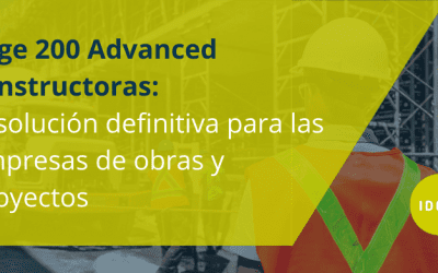 Sage 200 Advanced constructoras: la solución definitiva para las empresas de obras y proyectos