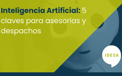 Inteligencia Artificial: 5 claves para asesorías y despachos profesionales
