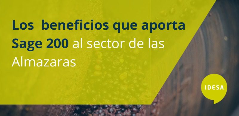 Los-beneficios-que-aporta-Sage-200-al-sector-de-las-Almazaras Sage 200 sector de las Almazaras