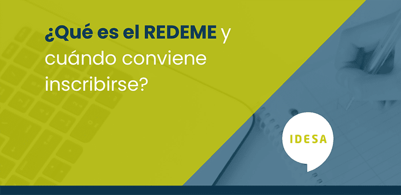 Que-es-el-REDEME-y-cuando-conviene-inscribirse REDEME